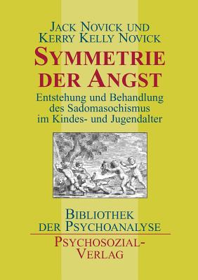 Imagen del vendedor de Symmetrie der Angst (Paperback or Softback) a la venta por BargainBookStores