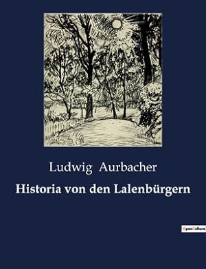 Immagine del venditore per Historia von den Lalenb�rgern (Paperback or Softback) venduto da BargainBookStores