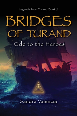 Seller image for Bridges of Turand: Ode to the Heroes (Paperback or Softback) for sale by BargainBookStores