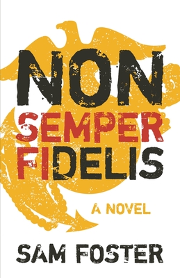 Immagine del venditore per Non-Semper Fidelis (Paperback or Softback) venduto da BargainBookStores