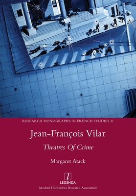 Image du vendeur pour Jean-Fran�ois Vilar: Theatres Of Crime (Paperback or Softback) mis en vente par BargainBookStores