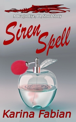 Seller image for Siren Spell: A DragonEye, PI story (Paperback or Softback) for sale by BargainBookStores