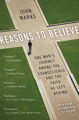 Seller image for Reasons to Believe: One Man's Journey Among the Evangelicals and the Faith He Left Behind (Paperback or Softback) for sale by BargainBookStores