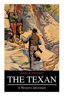 Bild des Verkufers fr THE TEXAN (A Western Adventure) (Paperback or Softback) zum Verkauf von BargainBookStores