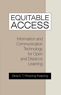Bild des Verkufers fr Equitable Access: Information and Communication Technology for Open and Distance Learning (Paperback or Softback) zum Verkauf von BargainBookStores