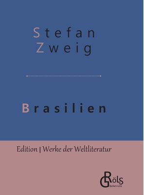 Bild des Verkufers fr Brasilien: Ein Land der Zukunft - Gebundene Ausgabe (Hardback or Cased Book) zum Verkauf von BargainBookStores