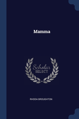 Image du vendeur pour Mamma (Paperback or Softback) mis en vente par BargainBookStores