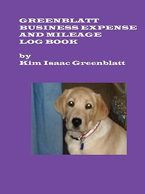 Image du vendeur pour Greenblatt Business Expense and Mileage Log Book (Paperback or Softback) mis en vente par BargainBookStores