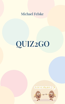 Imagen del vendedor de Quiz2go: Ratespa� f�r die ganze Familie (Paperback or Softback) a la venta por BargainBookStores