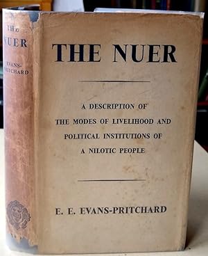 The Nuer : a description of the modes of livelihood and political institutions of a Nilotic people