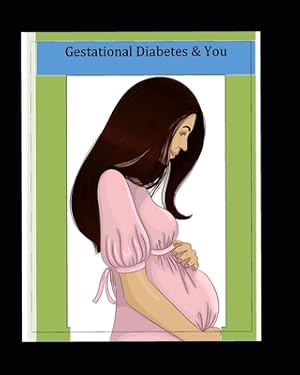 Bild des Verkufers fr Gestational Diabetes and You (Paperback or Softback) zum Verkauf von BargainBookStores