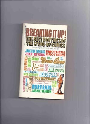 Imagen del vendedor de Breaking It Up! The Best Routines of the Stand-Up Comics ( Comedians Include:Lenny Bruce, Dick Gregory, Smothers Brothers, Carl Reiner & Mel Brooks, Phyllis Diller, Jonathan Winters, Joan Rivers, Cheech & Chong, Bob Newhart, Lord Buckley, Jay Leno, etc) a la venta por Leonard Shoup