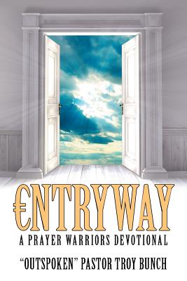 Seller image for Entryway: A Prayer Warriors Devotional (Paperback or Softback) for sale by BargainBookStores