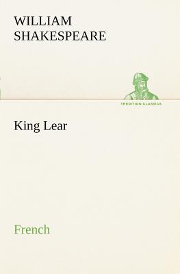 Bild des Verkufers fr King Lear. French (Paperback or Softback) zum Verkauf von BargainBookStores