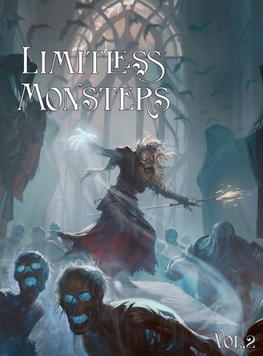 Seller image for Limitless Monsters vol. 2 (Hardback or Cased Book) for sale by BargainBookStores