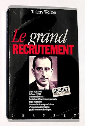 Le grand recrutement