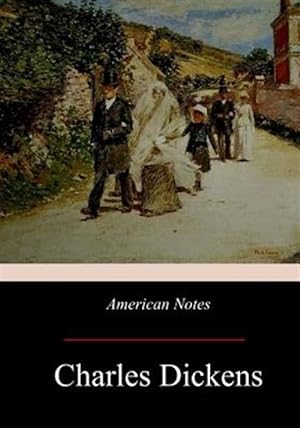 Image du vendeur pour American Notes mis en vente par GreatBookPrices