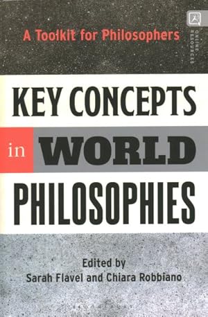 Seller image for Key Concepts in World Philosophies : A Toolkit for Philosophers for sale by GreatBookPrices