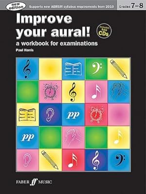 Imagen del vendedor de Improve your aural! Grades 7-8 a la venta por Smartbuy