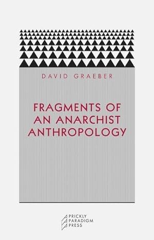 Bild des Verkäufers für Fragments of an Anarchist Anthropology zum Verkauf von Smartbuy