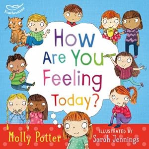 Imagen del vendedor de How Are You Feeling Today? : A Let's Talk picture book to help young children understand their emotions a la venta por Smartbuy