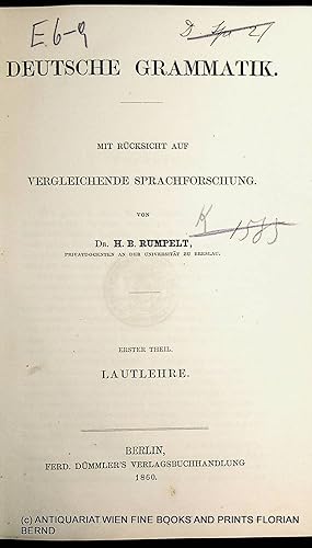 Deutsche Grammatik. Mit Rücksicht auf Vergleichende Sprachforschung. Erster Theil. Lautlehre. (me...