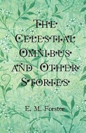Seller image for Celestial Omnibus and Other Stories for sale by GreatBookPrices