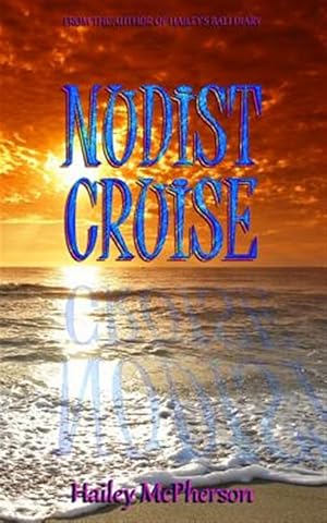 Image du vendeur pour Nudist Cruise mis en vente par GreatBookPrices