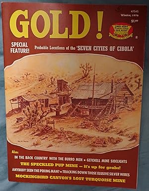 Image du vendeur pour Gold! True West, Frontier Times, Old West Magazine (Winter 1976, Whole No. 16) mis en vente par Weekly Reader
