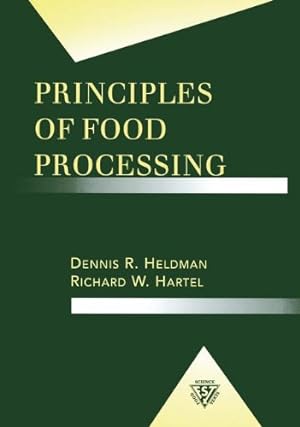 Immagine del venditore per Principles of Food Processing (Food Science Text Series) [Paperback ] venduto da booksXpress
