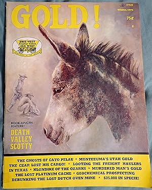 Seller image for Gold! True West, Frontier Times, Old West Magazine (Winter 1974, Whole No. 9) for sale by Weekly Reader