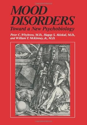 Immagine del venditore per Mood Disorders: Toward A New Psychobiology (Critical Issues in Psychiatry) by Whybrow, Peter C. [Paperback ] venduto da booksXpress