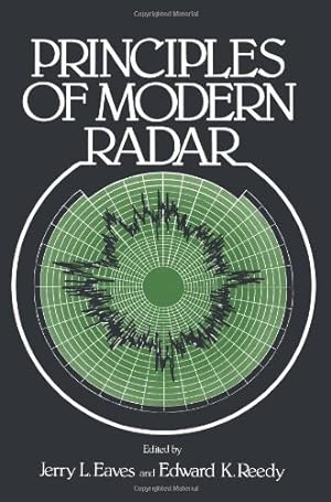 Seller image for Principles of Modern Radar by Eaves, Jerry, Reedy, Edward [Paperback ] for sale by booksXpress