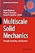 Seller image for Multiscale Solid Mechanics: Strength, Durability, and Dynamics (Advanced Structured Materials, 141) [Soft Cover ] for sale by booksXpress