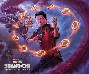 Bild des Verkufers fr Marvel Studios Shang-chi and the Legend of the Ten Rings : The Art of the Movie zum Verkauf von GreatBookPrices