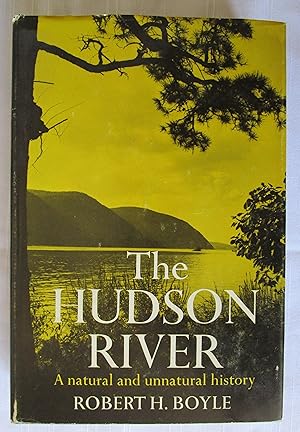 Seller image for The Hudson River: A Natural and Unnatural History for sale by Fireside Angler