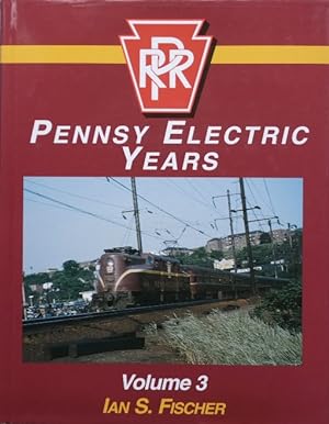 Bild des Verkufers fr Pennsy Electric Years Volume 3 zum Verkauf von Martin Bott Bookdealers Ltd