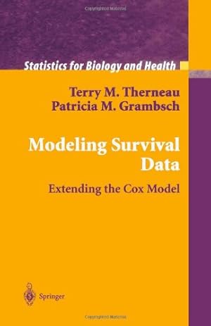 Seller image for Modeling Survival Data: Extending the Cox Model (Statistics for Biology and Health) by Therneau, Terry M. [Paperback ] for sale by booksXpress