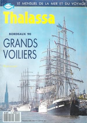 Bild des Verkufers fr THALASSA BORDEAUX 90 : Grands Voiliers . Hors Srie n 1 Septembre 1990 zum Verkauf von Au vert paradis du livre