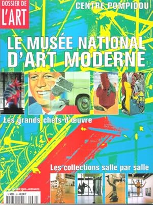 Image du vendeur pour Dossier de L'Art n 64 Fvrier 2000 : Centre Pompidou - Le Muse National D'Art Moderne , Les Grands Chefs-D'oeuvre , les collections salle par salle mis en vente par Au vert paradis du livre