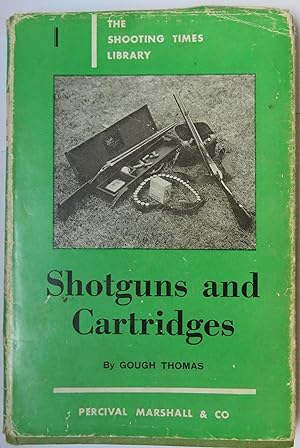 Bild des Verkufers fr Shotguns and Cartridges zum Verkauf von St Marys Books And Prints