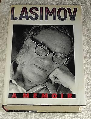 Immagine del venditore per I. Asimov: A Memoir venduto da The Librarian's Books