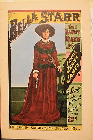 Imagen del vendedor de Bella Starr or The Bandit Queen or The Female Jesse James a la venta por Old West Books  (ABAA)