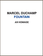 Bild des Verkufers fr Marcel Duchamp, Fountain: An Homage zum Verkauf von DIAMOND HOLLOW BOOKS / MILES BELLAMY