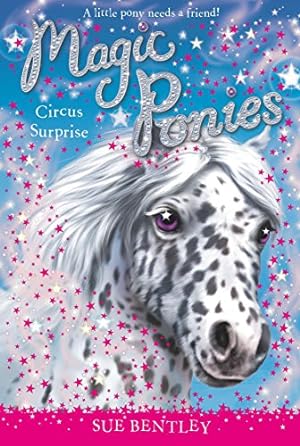 Imagen del vendedor de Circus Surprise #7 (Magic Ponies) a la venta por Reliant Bookstore