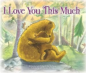 Imagen del vendedor de I Love You This Much (Songs of Gods Love) a la venta por Reliant Bookstore