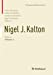 Seller image for Nigel J. Kalton Selecta: Volume 2 (Contemporary Mathematicians) [Soft Cover ] for sale by booksXpress