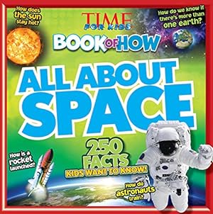 Seller image for All about Space (Time for Kids Book of How) for sale by Reliant Bookstore