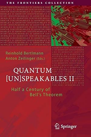 Seller image for Quantum [Un]Speakables II: Half a Century of Bell's Theorem (The Frontiers Collection) [Paperback ] for sale by booksXpress