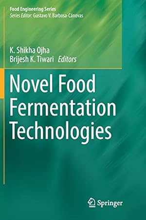 Bild des Verkufers fr Novel Food Fermentation Technologies (Food Engineering Series) [Paperback ] zum Verkauf von booksXpress